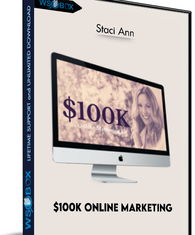 $100K Online Marketing – Staci Ann