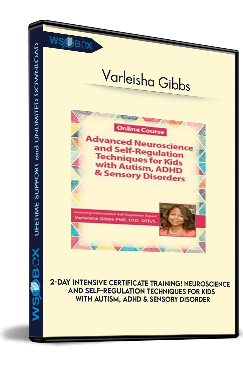 2-day-intensive-certificate-training-neuroscience-and-self-regulation-techniques-for-kids-with-autism-adhd-sensory-disorders-varleisha-gibbs