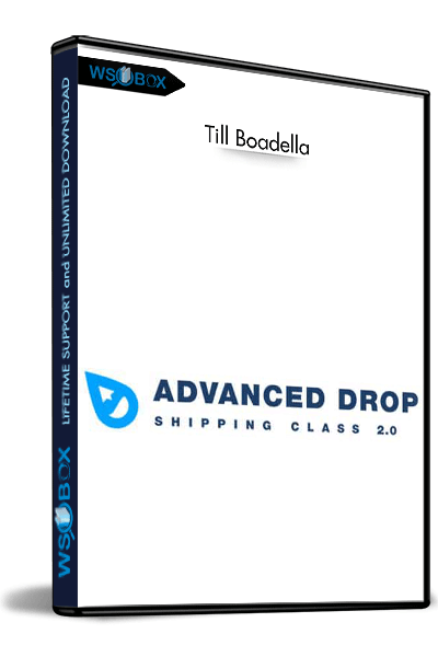 Advanced-Drop-Shipping-Class-2.0-–-Till-Boadella