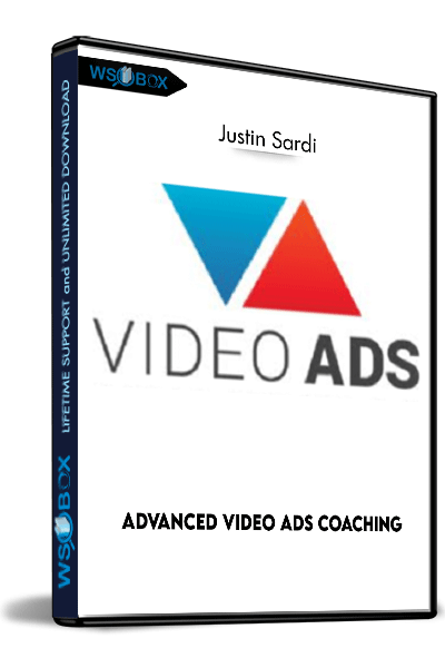 Advanced-Video-Ads-Coaching---Justin-Sardi