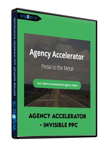 Agency-Accelerator---Invisible-PPC