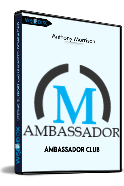 Ambassador-Club---Anthony-Morrison