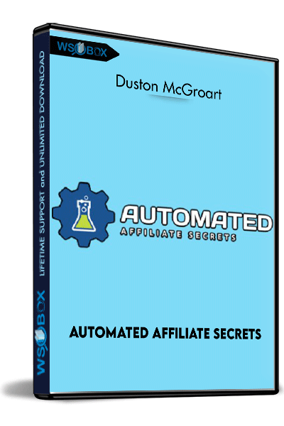 Automated-Affiliate-Secrets---Duston-McGroart