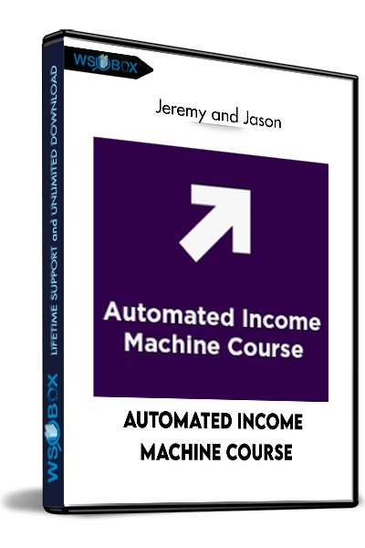 Automated-Income-Machine-Course---Jeremy-and-Jason