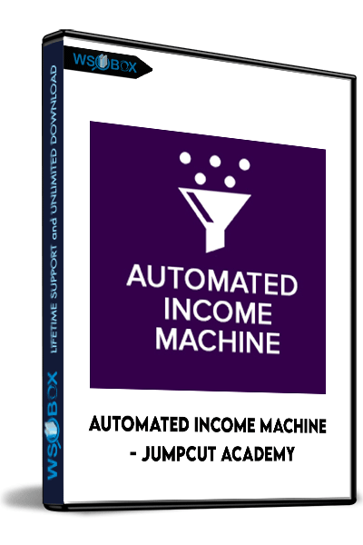 Automated-Income-Machine---Jumpcut-Academy