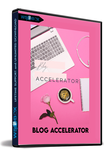 Blog-Accelerator