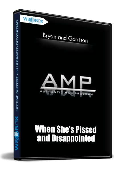 Bryan-and-Garrison-–-When-She’s-Pissed-and-Disappointed---AMP