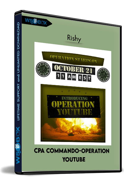 CPA-Commando-Operation-YouTube---Rishy