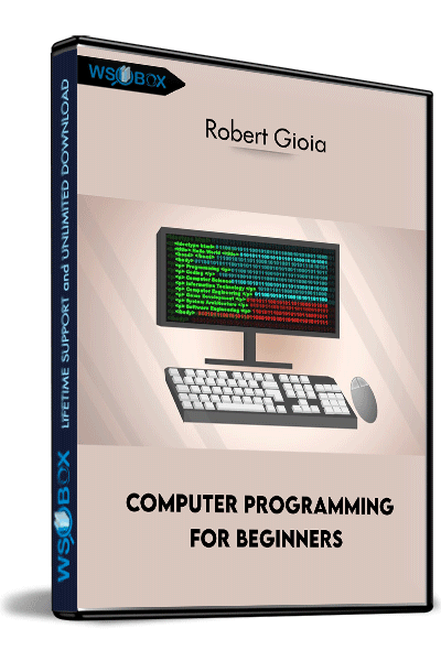 Computer-Programming-for-Beginners---Robert-Gioia
