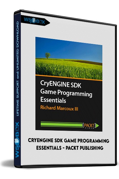 CryENGINE-SDK-Game-Programming-Essentials---Packt-Publishing