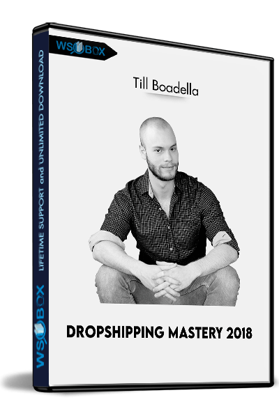 Dropshipping-Mastery-2018---Till-Boadella