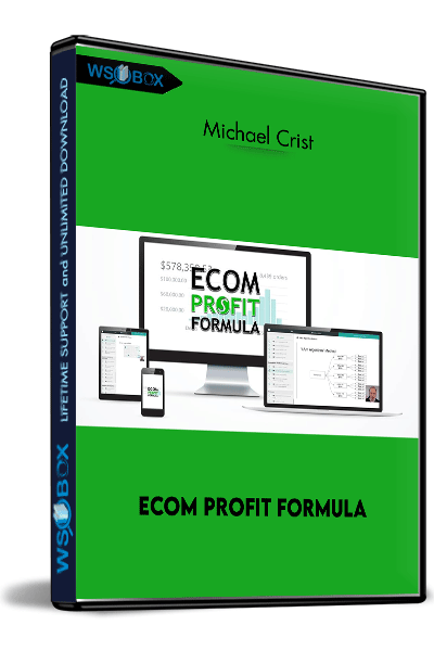 Ecom-Profit-Formula-–-Michael-Crist