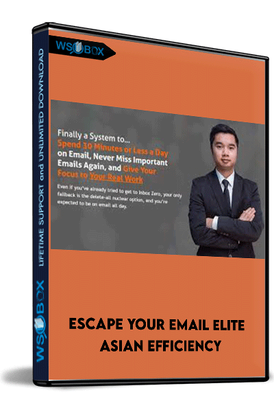 Escape-Your-Email-Elite---Asian-Efficiency