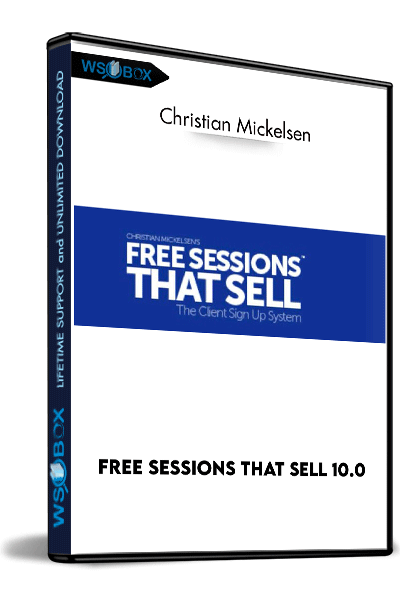 Free-Sessions-That-Sell-10.0-–-Christian-Mickelsen