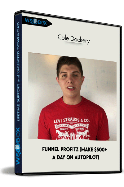 Funnel-Profitz-(Make-$500+-a-Day-on-Autopilot)---Cole-Dockery