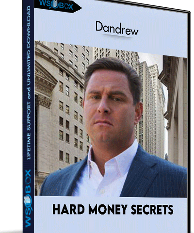 Hard Money Secrets – Dandrew