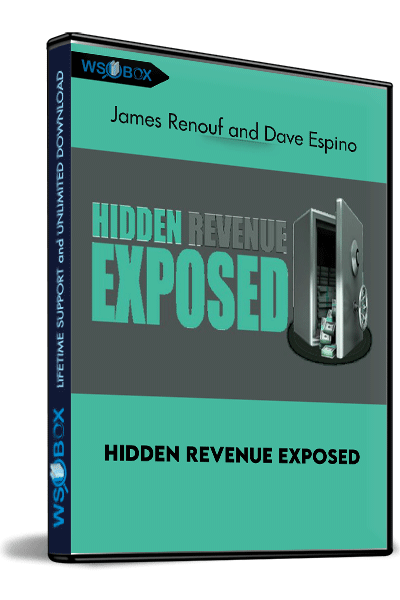 Hidden-Revenue-Exposed-–-James-Renouf-and-Dave-Espino