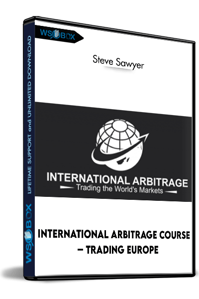 International-Arbitrage-Course-–-Trading-Europe-–-Steve-Sawyer