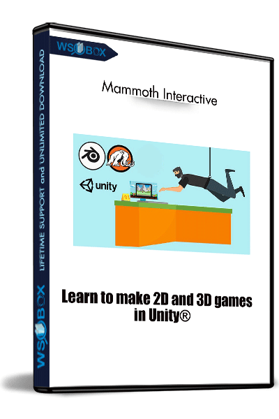 Learn-to-make-2D-and-3D-games-in-Unity®