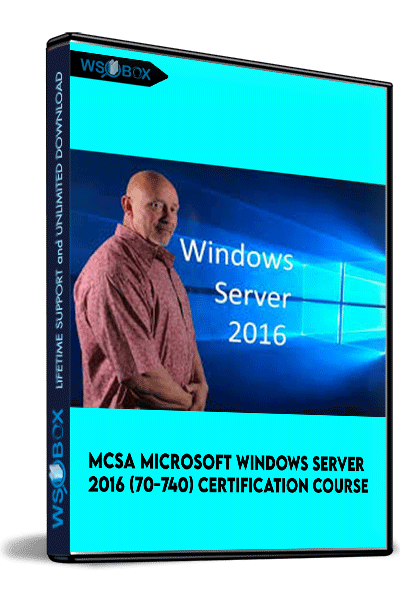 MCSA-Microsoft-Windows-Server-2016-(70-740)-Certification-Course---Lazaro-(Laz)-Diaz