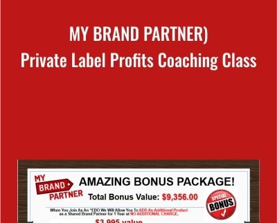 (My Brand Partner) – Private Label Profits Coaching Class - Lisa Diane
