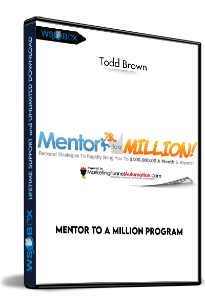 Mentor-To-A-Million-Program-–-Todd-Brown