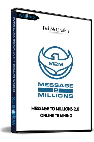 Message-To-Millions-2.0-Online-Training---Ted-McGrath's