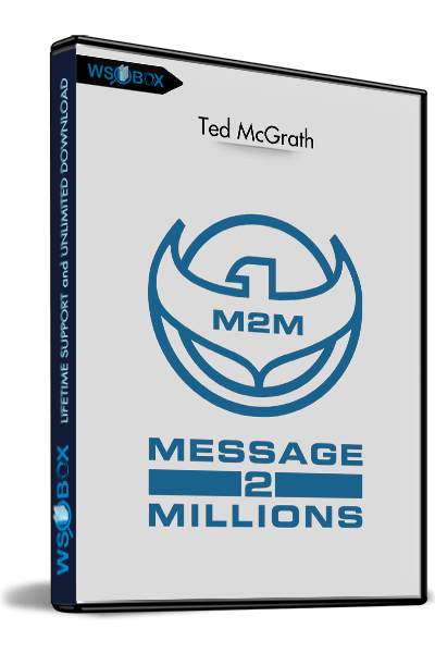 Message-To-Millions-Virtual-Training-Course---Ted-McGrath