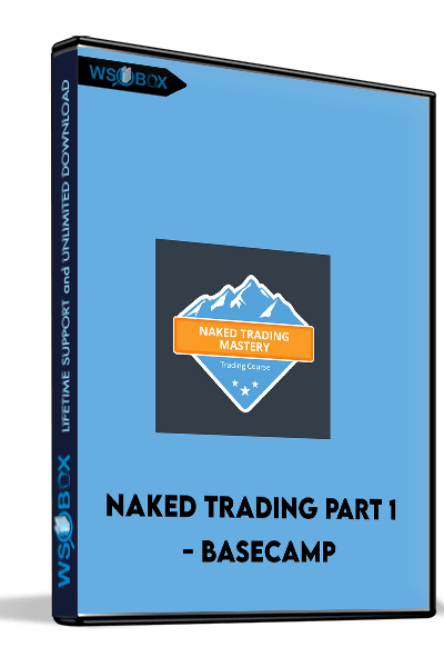 Naked-Trading-Part-1---Basecamp