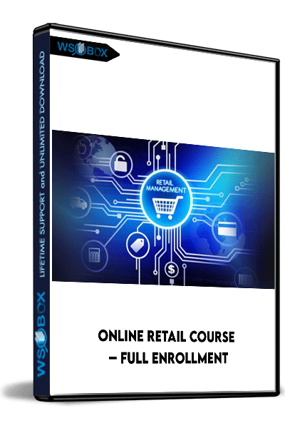 Online-Retail-Course-–-Full-Enrollment