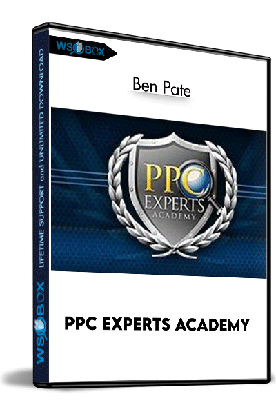 PPC-Experts-Academy---Ben-Pate