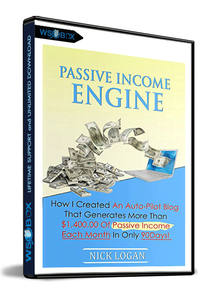 Passive-Income-Engine---Nick-Logan