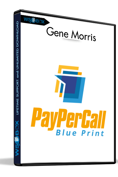 Pay-Per-Call-Blueprint---Gene-Morris