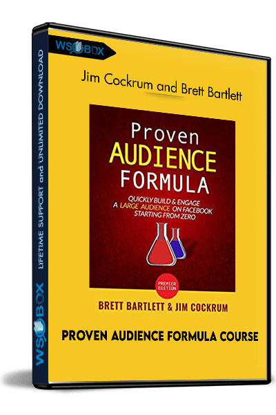 Proven-Audience-Formula-Course---Jim-Cockrum-and-Brett-Bartlett