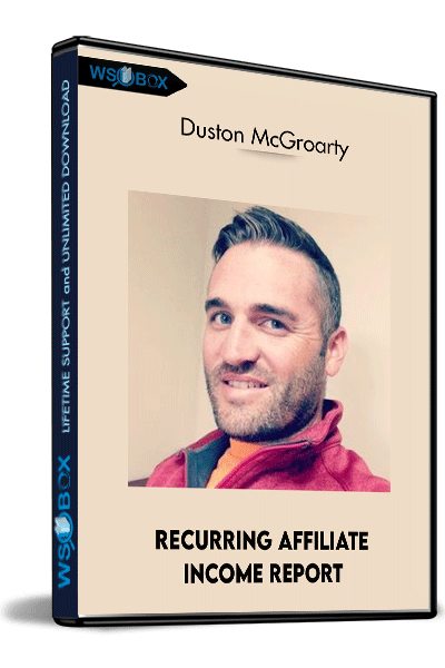 Recurring-Affiliate-Income-Report-–-Duston-McGroarty