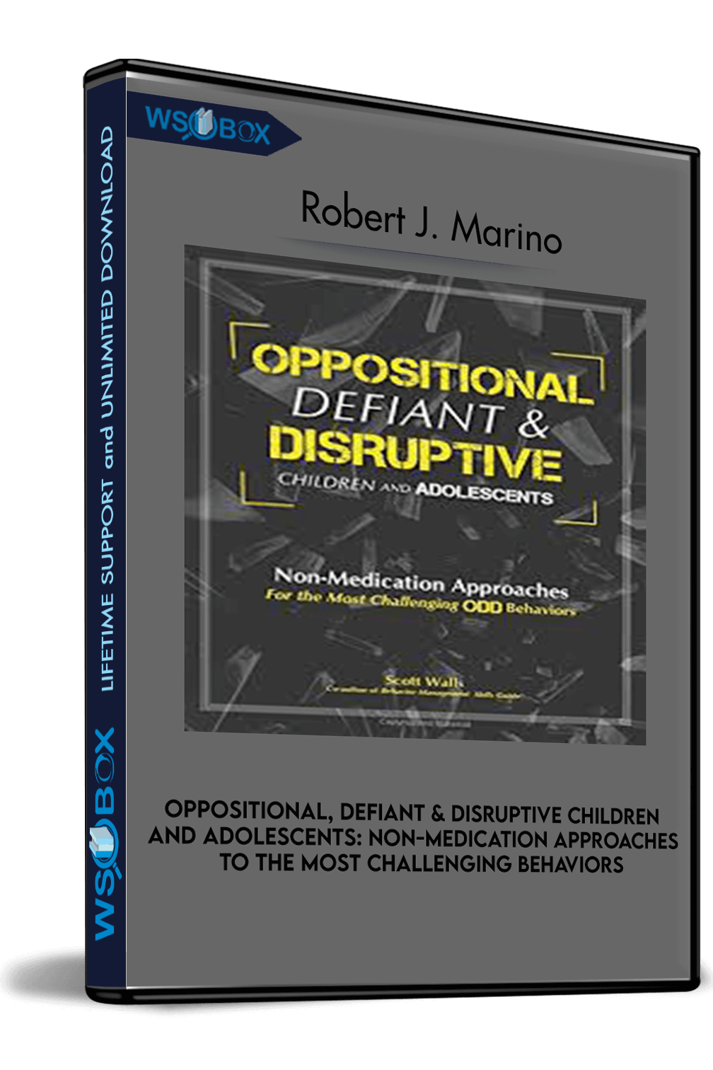 oppositional-defiant-disruptive-children-and-adolescents-non-medication-approaches-to-the-most-challenging-behaviors-robert-j-marino