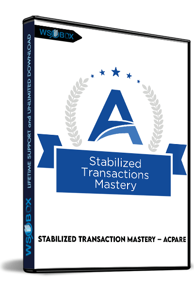 Stabilized-Transaction-Mastery-–-ACPARE