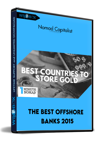 The-Best-Offshore-Banks-2015-–-Nomad-Capitalist