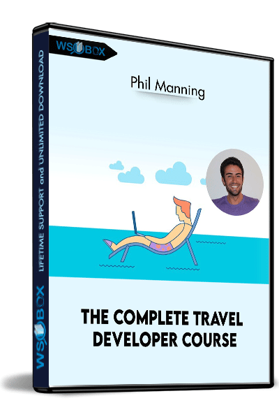 The-Complete-Travel-Developer-Course---Phil-Manning