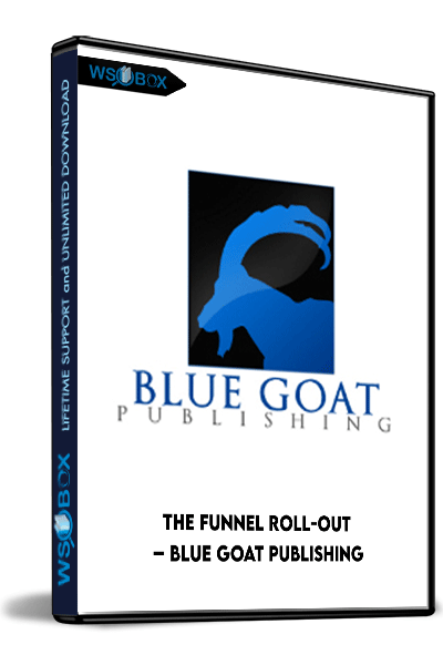 The-Funnel-Roll-Out-–-Blue-Goat-Publishing