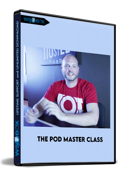 The-POD-Master-Class