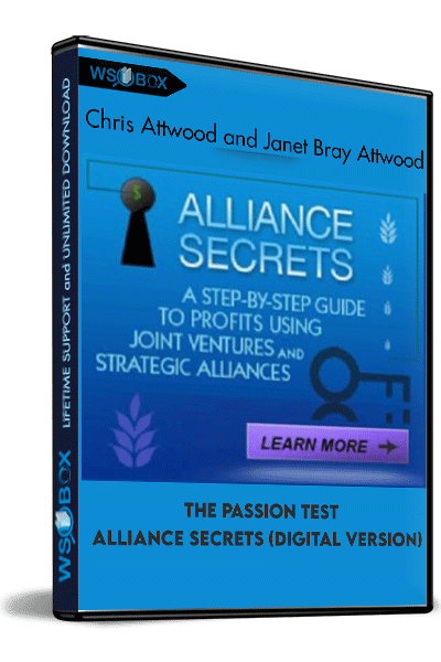 The-Passion-Test-–-Alliance-Secrets-(Digital-Version)-–-Chris-Attwood-and-Janet-Bray-Attwood