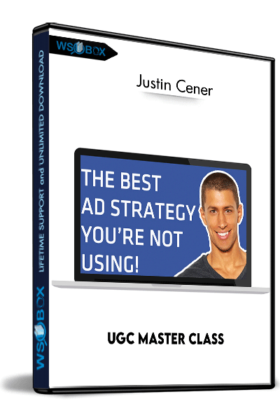 UGC-Master-Class-–-Justin-Cener