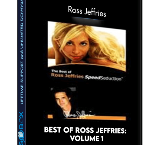 Best Of Ross Jeffries: Volume 1 – Ross Jeffries