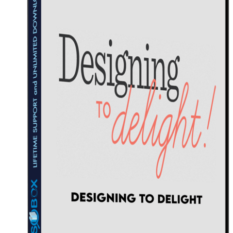 Designing To Delight