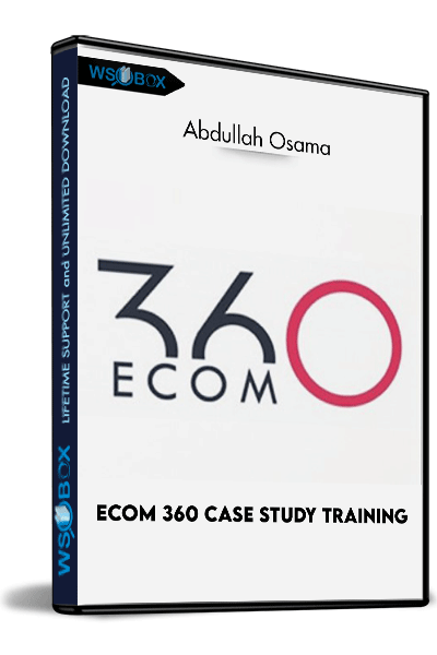 eCom-360-Case-Study-Training-–-Abdullah-Osama