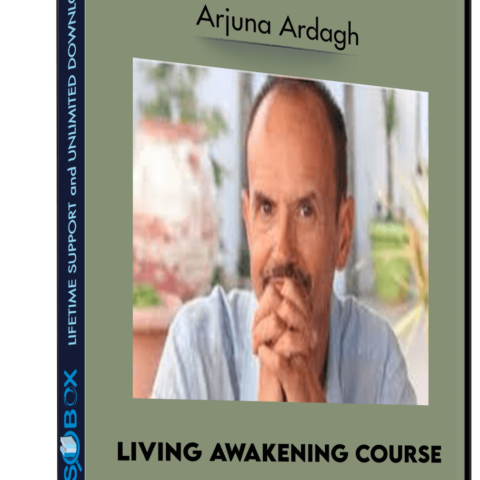 Living Awakening Course – Arjuna Ardagh