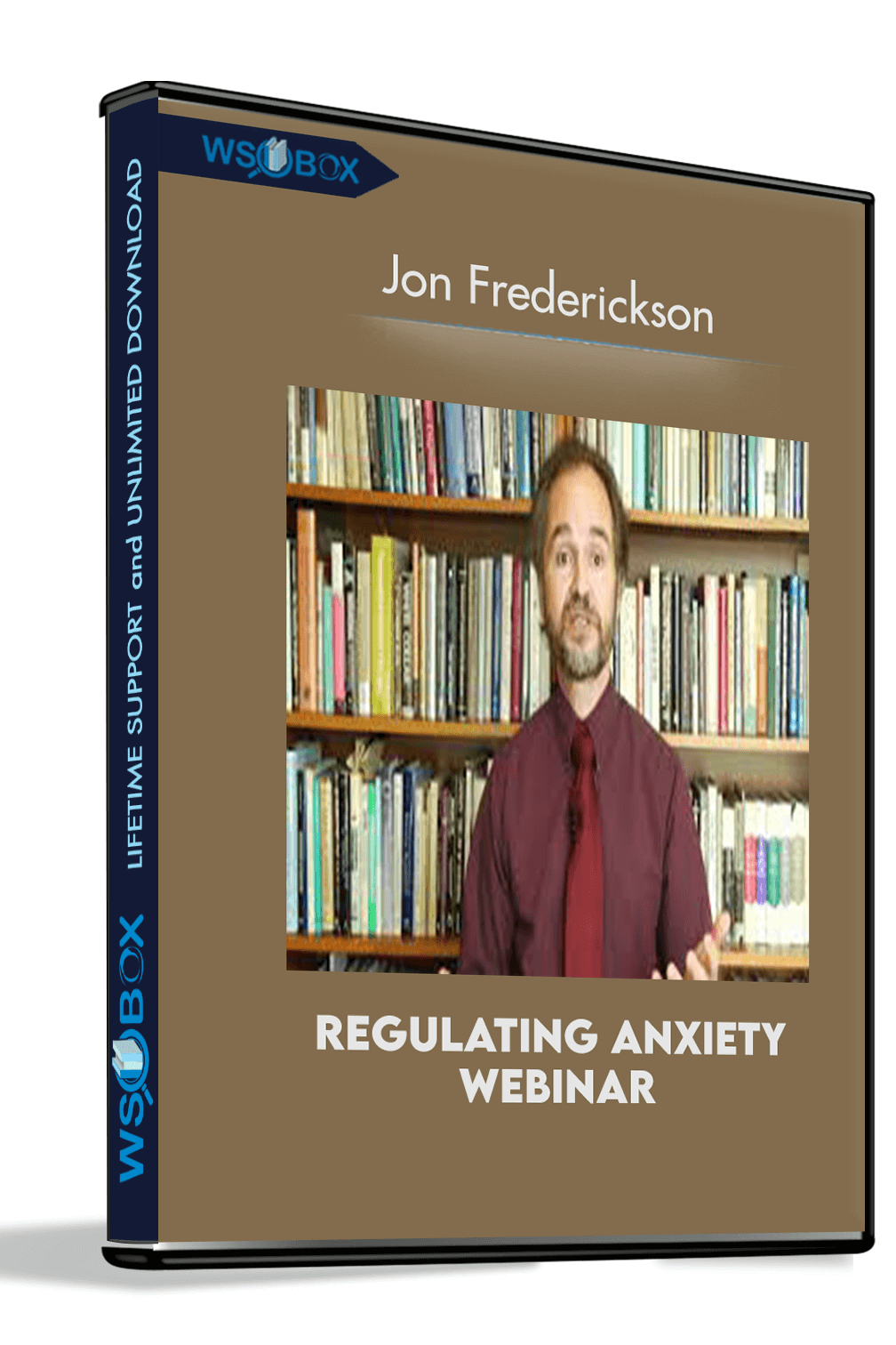 regulating-anxiety-webinar-jon-frederickson