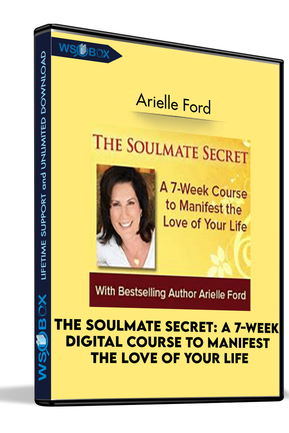 the-soulmate-secret-a-7-week-digital-course-to-manifest-the-love-of-your-life-arielle-ford