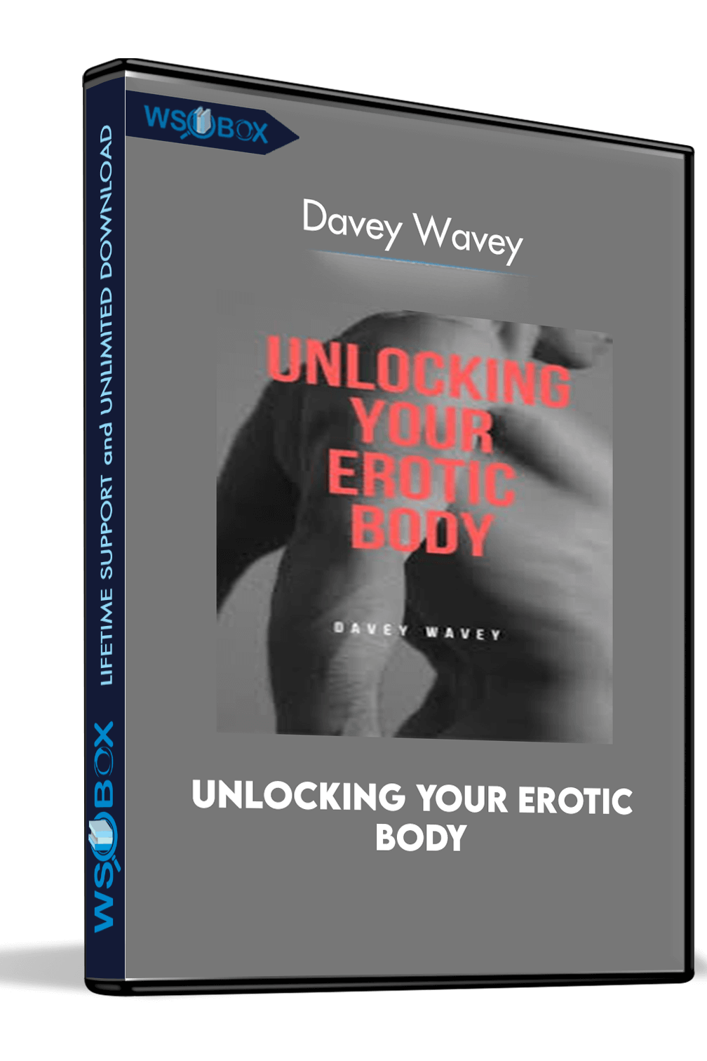 unlocking-your-erotic-body-davey-wavey